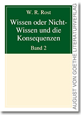 Foto: Wissen oder Nicht-Wissen und die Konsequenzen Band II