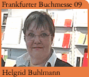 Foto: Autorin Helgrid Buhlmann auf der Frankfurter Buchmesse 2009