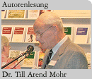 Foto: Dr. Till Arend Mohr