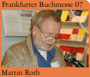 Foto: Autor Martin Roth bei seiner Lesung auf der Frankfurter Buchmesse 2007 
