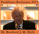 Foto: Dr. Bernhard J. M. Diehl