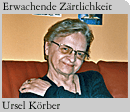 Foto: Autorin Ursel K�rber